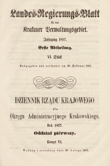 Dziennik Rządu Krajowego dla Okręgu Administracyjnego Krakowskiego. 1857, oddział 1, z. 6