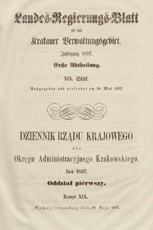 Dziennik Rządu Krajowego dla Okręgu Administracyjnego Krakowskiego. 1857, oddział 1, z. 19