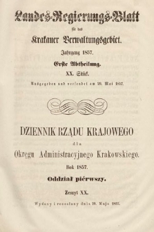 Dziennik Rządu Krajowego dla Okręgu Administracyjnego Krakowskiego. 1857, oddział 1, z. 20