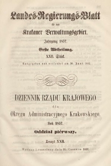 Dziennik Rządu Krajowego dla Okręgu Administracyjnego Krakowskiego. 1857, oddział 1, z. 22