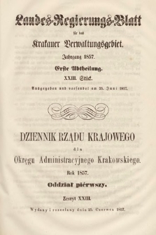 Dziennik Rządu Krajowego dla Okręgu Administracyjnego Krakowskiego. 1857, oddział 1, z. 23