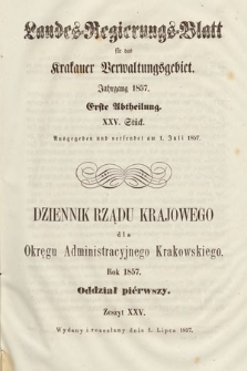Dziennik Rządu Krajowego dla Okręgu Administracyjnego Krakowskiego. 1857, oddział 1, z. 25