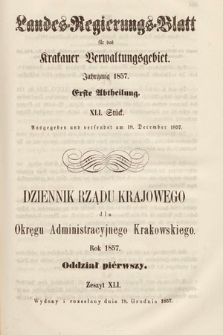 Dziennik Rządu Krajowego dla Okręgu Administracyjnego Krakowskiego. 1857, oddział 1, z. 41