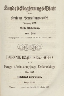 Dziennik Rządu Krajowego dla Okręgu Administracyjnego Krakowskiego. 1857, oddział 1, z. 43