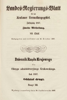 Dziennik Rządu Krajowego dla Okręgu Administracyjnego Krakowskiego. 1857, oddział 2, z. 12