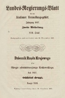 Dziennik Rządu Krajowego dla Okręgu Administracyjnego Krakowskiego. 1857, oddział 2, z. 17