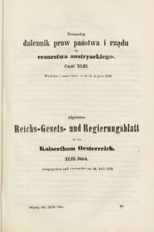 Allgemeines Reichs-Gesetz-und Regierungsblatt für das Kaiserthum Osterreich = Powszechny Dziennik Praw Państwa i Rządu dla Cesarstwa Austryackiego. 1852, oddział 2, cz. 43