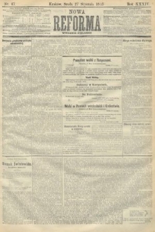 Nowa Reforma (wydanie poranne). 1915, nr 47