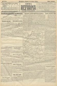 Nowa Reforma (wydanie popołudniowe). 1915, nr 241