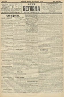 Nowa Reforma (wydanie popołudniowe). 1915, nr 275