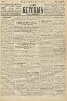 Nowa Reforma (wydanie poranne). 1915, nr 277