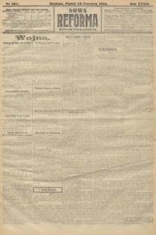 Nowa Reforma (wydanie popołudniowe). 1915, nr 304