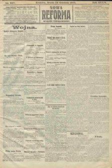 Nowa Reforma (wydanie popołudniowe). 1915, nr 657