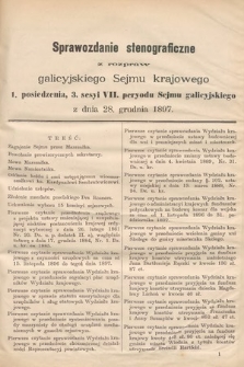 [Kadencja VII, sesja III, pos. 1] Sprawozdanie Stenograficzne z Rozpraw Galicyjskiego Sejmu Krajowego. 1. Posiedzenie 3. Sesyi VII. Peryodu Sejmu Galicyjskiego