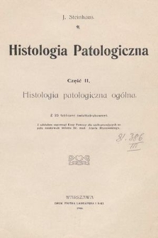 Histologia patologiczna, Cz. 2. Histologia patologiczna ogólna