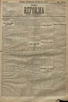 Nowa Reforma (numer popołudniowy). 1912, nr 45