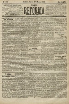 Nowa Reforma (numer popołudniowy). 1912, nr 131