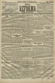 Nowa Reforma (numer popołudniowy). 1912, nr 254