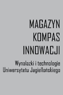 Magazyn Kompas Innowacji : wynalazki i technologie Uniwersytetu Jagiellońskiego
