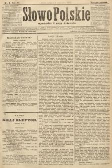 Słowo Polskie (wydanie poranne). 1907, nr 8