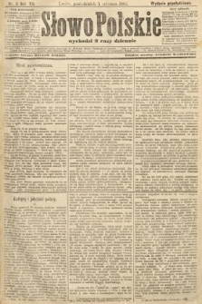 Słowo Polskie (wydanie popołudniowe). 1907, nr 11