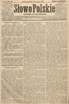Słowo Polskie (wydanie popołudniowe). 1907, nr 41