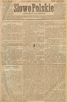 Słowo Polskie (wydanie popołudniowe). 1907, nr 76
