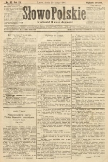 Słowo Polskie (wydanie poranne). 1907, nr 85