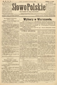 Słowo Polskie (wydanie poranne). 1907, nr 87