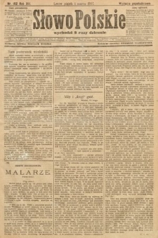 Słowo Polskie (wydanie popołudniowe). 1907, nr 102