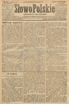 Słowo Polskie (wydanie popołudniowe). 1907, nr 136