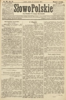 Słowo Polskie (wydanie poranne). 1907, nr 165