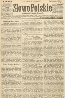 Słowo Polskie (wydanie popołudniowe). 1907, nr 176