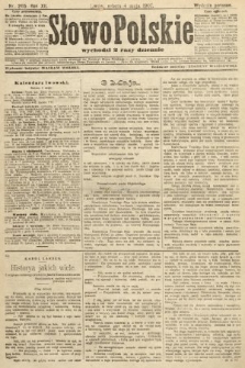 Słowo Polskie (wydanie poranne). 1907, nr 205