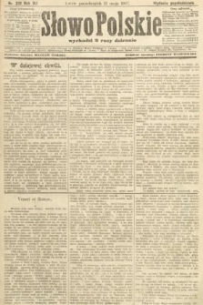 Słowo Polskie (wydanie popołudniowe). 1907, nr 219