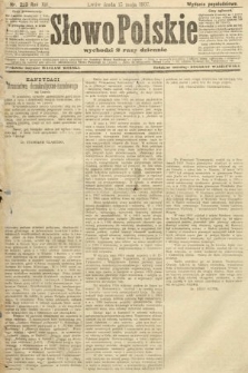 Słowo Polskie (wydanie popołudniowe). 1907, nr 223