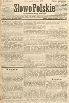 Słowo Polskie (wydanie popołudniowe). 1907, nr 243