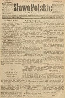 Słowo Polskie (wydanie poranne). 1907, nr 269