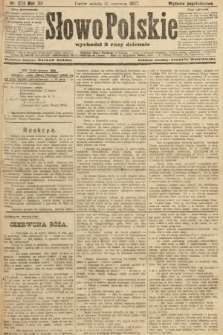 Słowo Polskie (wydanie popołudniowe). 1907, nr 274