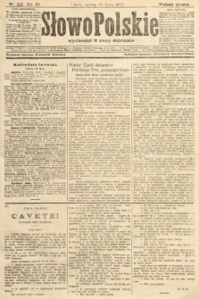 Słowo Polskie (wydanie poranne). 1907, nr 332