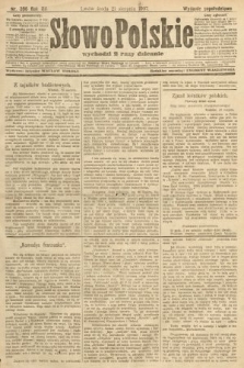 Słowo Polskie (wydanie popołudniowe). 1907, nr 386