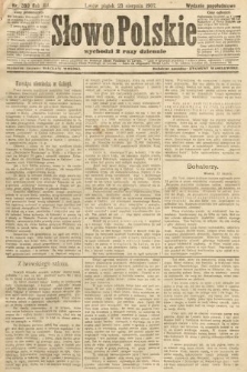 Słowo Polskie (wydanie popołudniowe). 1907, nr 390