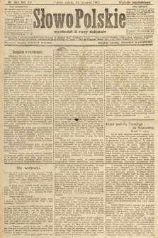 Słowo Polskie (wydanie popołudniowe). 1907, nr 392