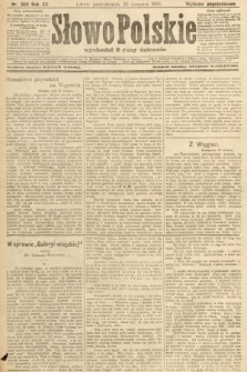 Słowo Polskie (wydanie popołudniowe). 1907, nr 394