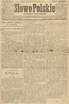 Słowo Polskie (wydanie popołudniowe). 1907, nr 406