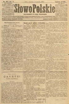 Słowo Polskie (wydanie poranne). 1907, nr 407