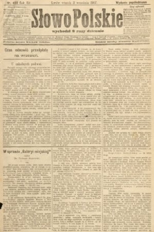 Słowo Polskie (wydanie popołudniowe). 1907, nr 408