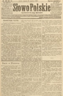 Słowo Polskie (wydanie popołudniowe). 1907, nr 432