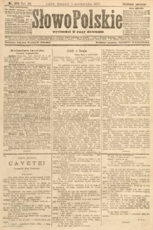 Słowo Polskie (wydanie poranne). 1907, nr 459