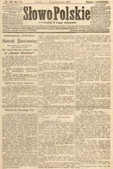 Słowo Polskie (wydanie popołudniowe). 1907, nr 460